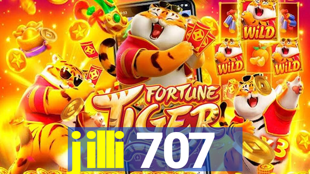 jilli 707